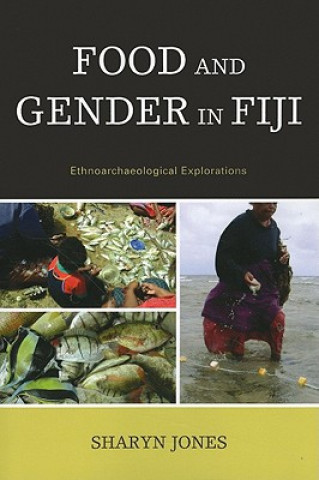 Книга Food and Gender in Fiji Sharyn Jones