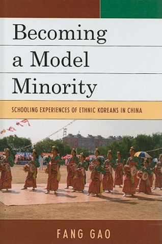 Boek Becoming a Model Minority Fang Gao