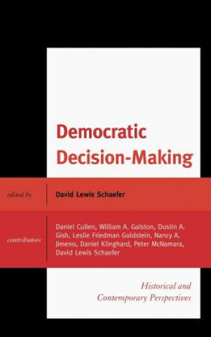Libro Democratic Decision-Making David Lewis Schaefer