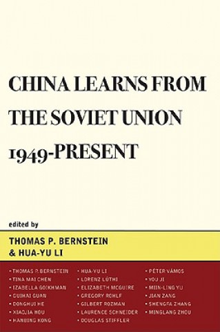 Libro China Learns from the Soviet Union, 1949-Present Thomas P. Bernstein