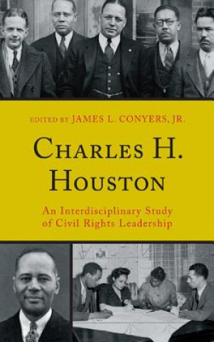 Carte Charles H. Houston James L. Jr. Conyers