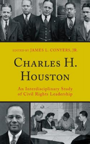 Книга Charles H. Houston James L. Jr. Conyers