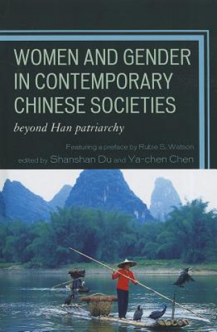 Könyv Women and Gender in Contemporary Chinese Societies Shanshan Du