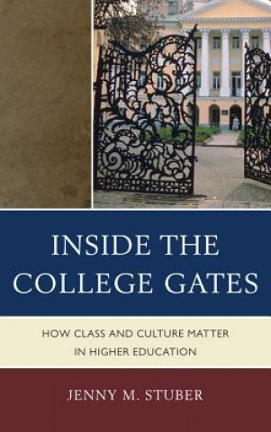 Kniha Inside the College Gates Jenny M. Stuber