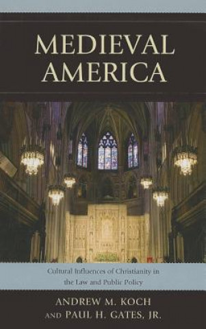 Kniha Medieval America Andrew M. Koch