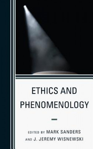 Boek Ethics and Phenomenology Mark Sanders
