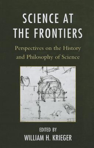 Книга Science at the Frontiers William H. Krieger