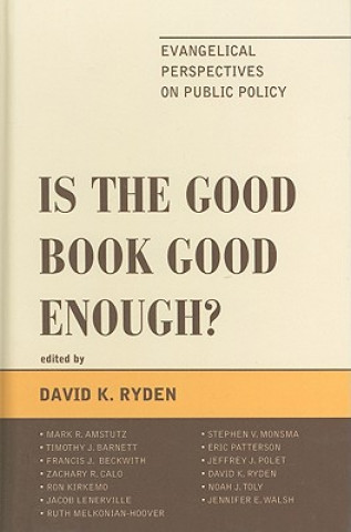 Carte Is the Good Book Good Enough? David Ryden