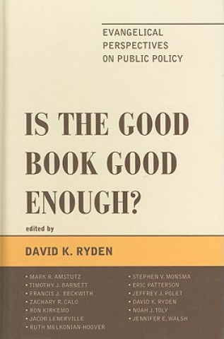 Kniha Is the Good Book Good Enough? David Ryden