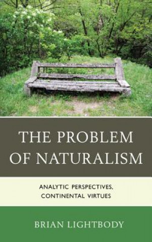 Carte Problem of Naturalism Brian Lightbody
