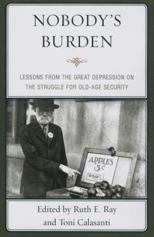 Buch Nobody's Burden Toni Calasanti