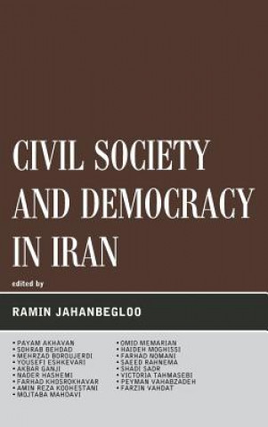 Książka Civil Society and Democracy in Iran Ramin Jahanbegloo