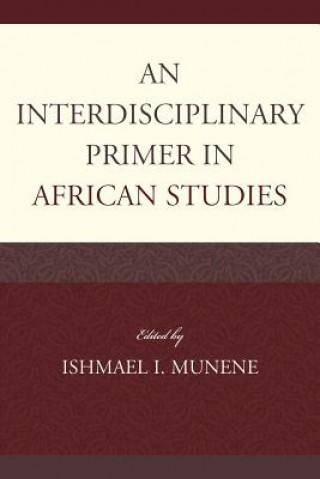 Książka Interdisciplinary Primer in African Studies 