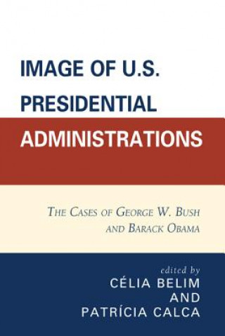 Könyv Image of U.S. Presidential Administrations Calca