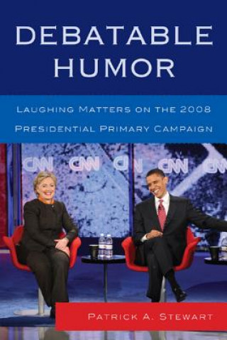 Knjiga Debatable Humor Patrick A. Stewart