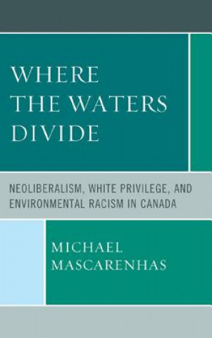 Carte Where the Waters Divide Michael Mascarenhas