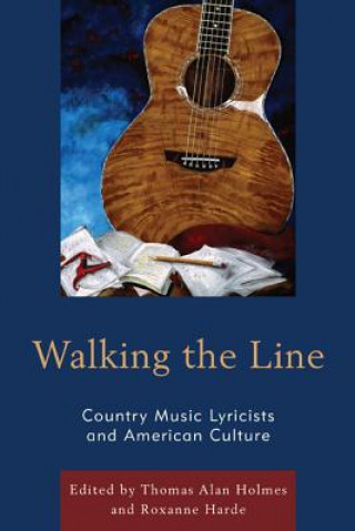 Livre Walking the Line Roxanne Harde