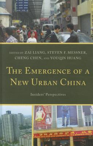 Kniha Emergence of a New Urban China Cheng Chen