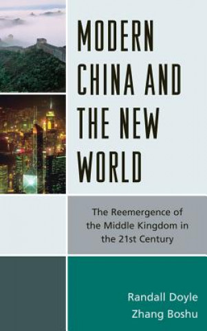 Könyv Modern China and the New World Randall Doyle