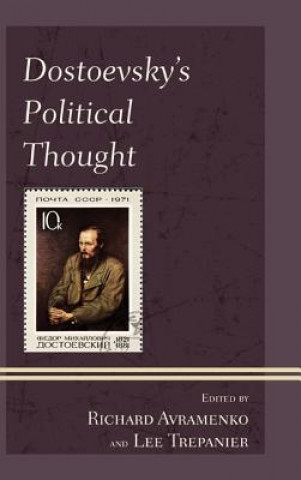 Libro Dostoevsky's Political Thought Richard Avramenko