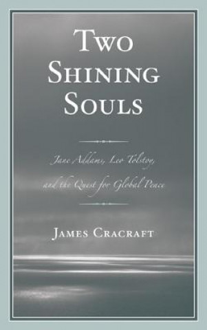 Könyv Two Shining Souls James Cracraft