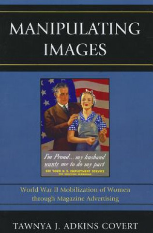 Kniha Manipulating Images Tawnya J. Adkins Covert