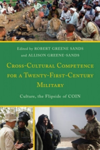 Könyv Cross-Cultural Competence for a Twenty-First-Century Military Robert Greene Sands