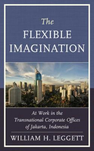 Knjiga Flexible Imagination William Leggett