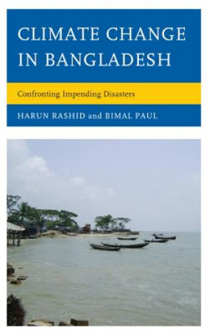 Kniha Climate Change in Bangladesh Harun Rasid