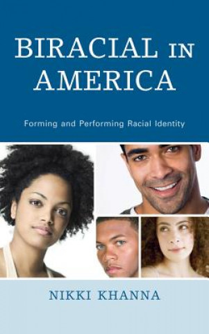 Livre Biracial in America Nikki Khanna