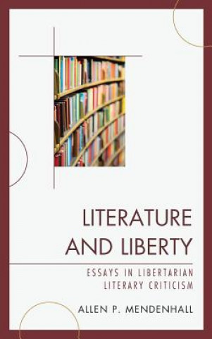 Carte Literature and Liberty Allen Mendenhall