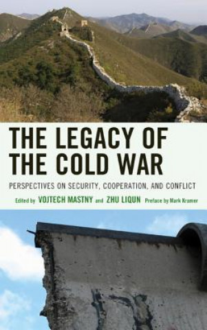 Kniha Legacy of the Cold War Zhu Liqun