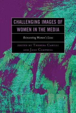 Buch Challenging Images of Women in the Media Jane Campbell