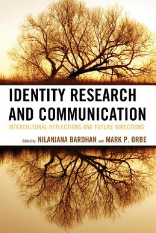 Книга Identity Research and Communication Nilanjana Bardhan