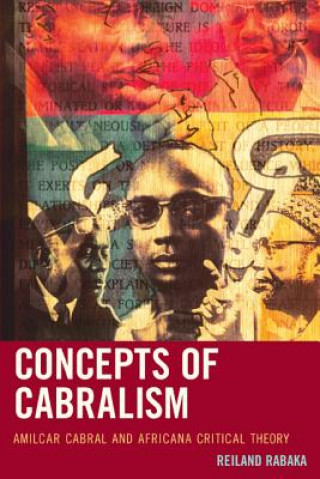 Kniha Concepts of Cabralism Reiland Rabaka