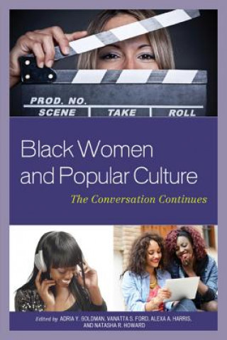 Carte Black Women and Popular Culture Vanatta S. Ford