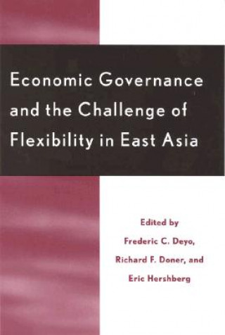 Książka Economic Governance and the Challenge of Flexibility in East Asia Richard F. Doner