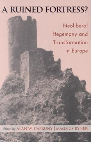 Kniha Ruined Fortress? Alan W. Cafruny