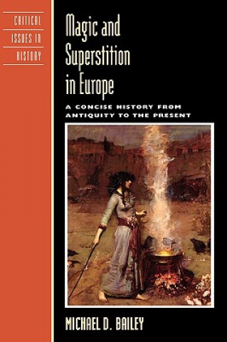 Carte Magic and Superstition in Europe Michael D. Bailey