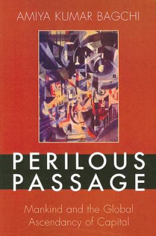 Book Perilous Passage Amiya Kumar Bagchi