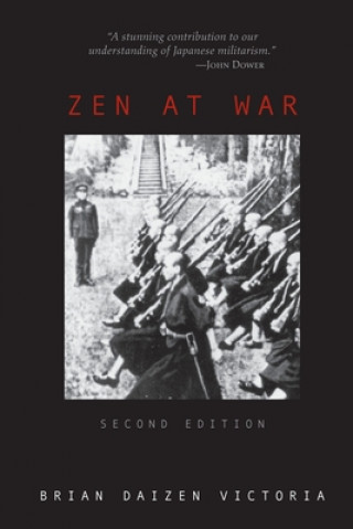 Kniha Zen at War Brian Daizen Victoria