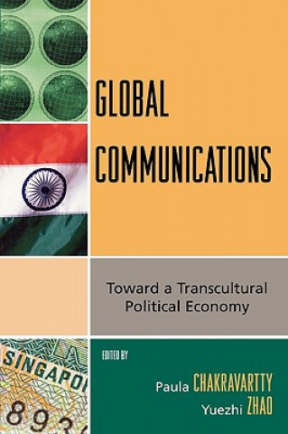 Libro Global Communications Paula Chakravartty