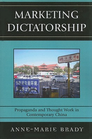 Buch Marketing Dictatorship Anne-Marie Brady