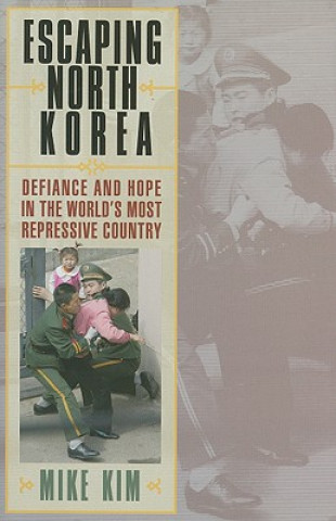 Book Escaping North Korea Mike Kim