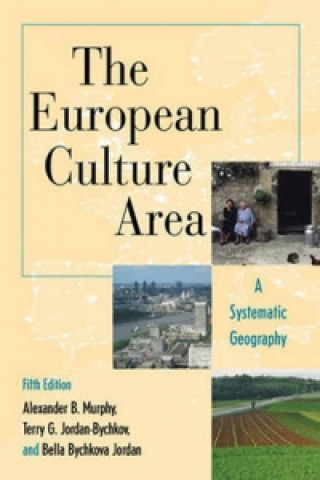 Knjiga European Culture Area Alexander B. Murphy