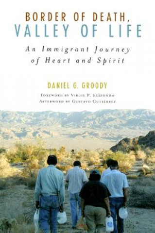 Book Border of Death, Valley of Life Daniel G. Groody