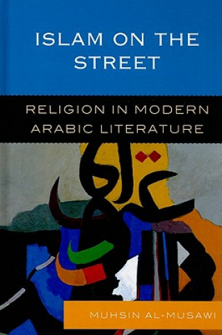Carte Islam on the Street Muhsin Al-Musawi