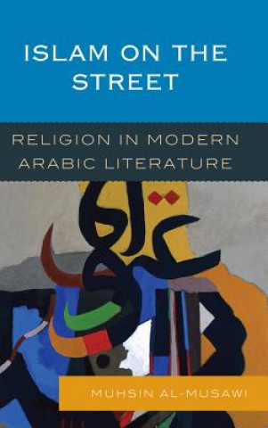 Kniha Islam on the Street Muhsin Al-Musawi
