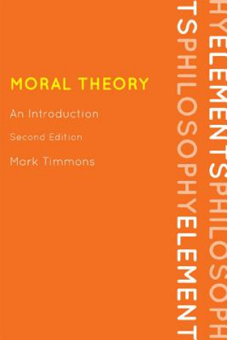 Buch Moral Theory Mark Timmons