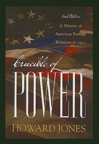 Kniha Crucible of Power Howard Jones